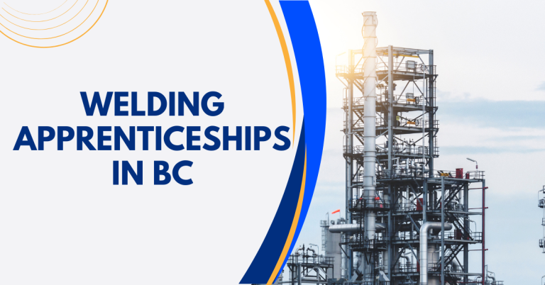 Welding Apprenticeships In BC