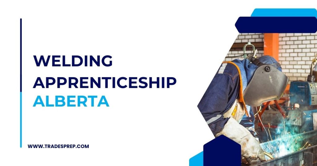Welding Apprenticeship Alberta Feature Image