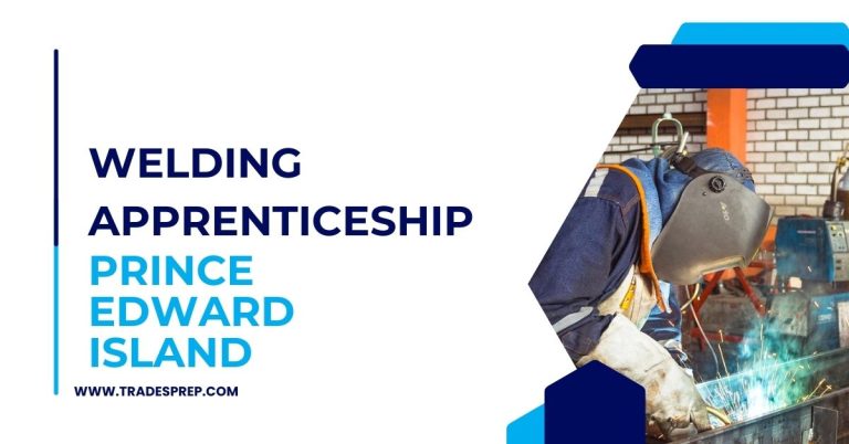 Welding Apprenticeship Prince Edward Island Feature Image