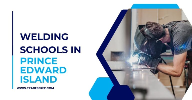 Welding Schools in Prince Edward Island Feature Image