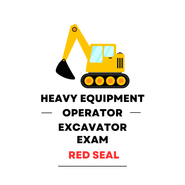 Heavy Equipment Operator Excavator Red Seal Practice Exam - Product Image