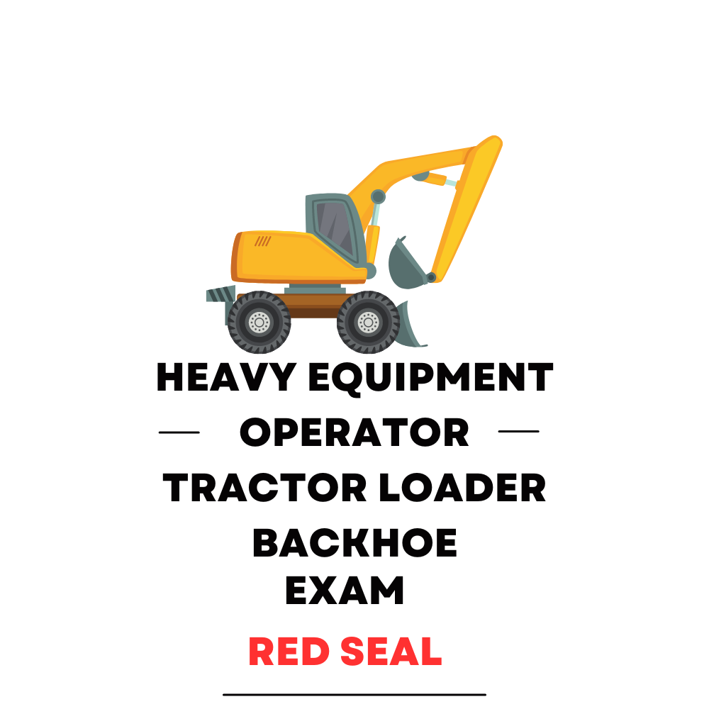 Heavy Equipment Operator Tractor Loader Backhoe Red Seal Practice Exam - Overview Page Image