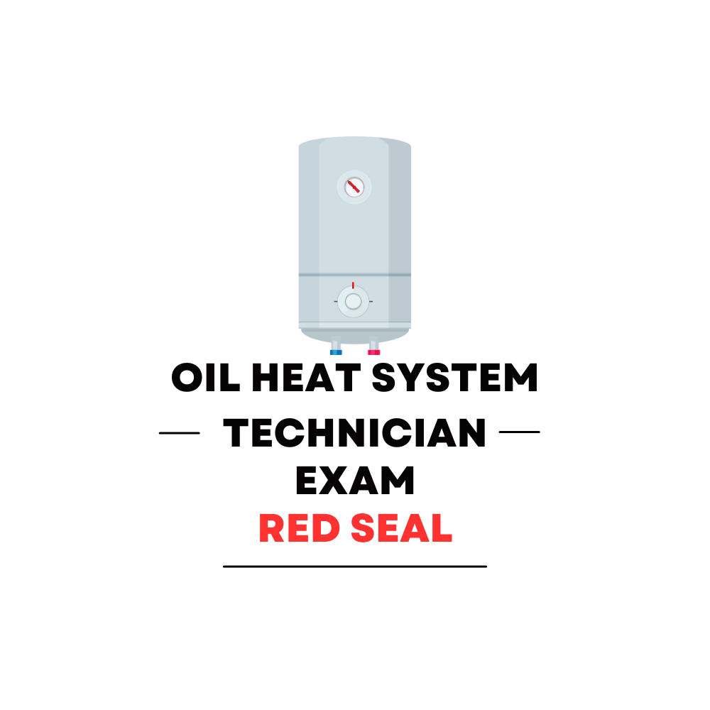 Oil Heat System Technician Red Seal Practice Exam - Overview Page Image