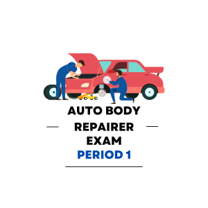 Auto Body Repairer First Period Practice Exam - Product Image