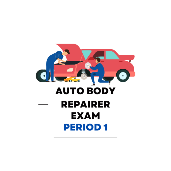 Auto Body Repairer First Period Practice Exam - Product Image