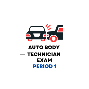 Auto Body Technician First Period Practice Exam - Product Image