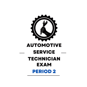 Automotive Service Technician Second Period Practice Exam - Product Image