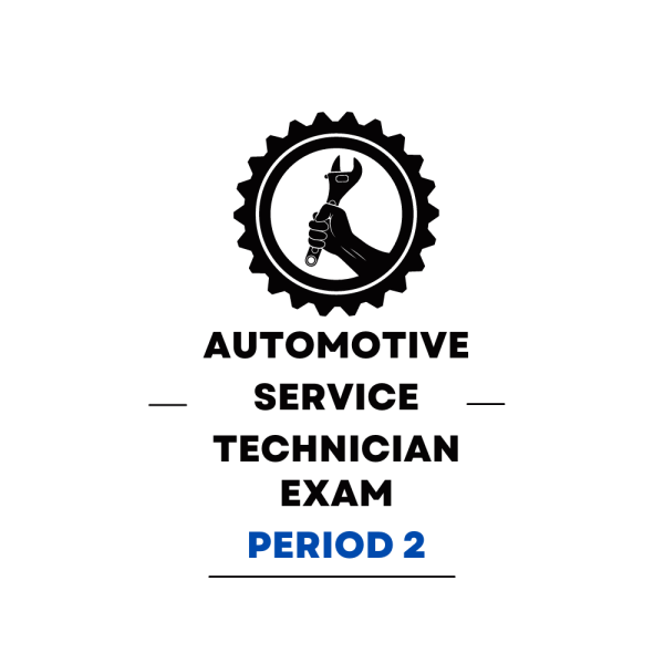 Automotive Service Technician Second Period Practice Exam - Product Image