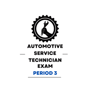 Automotive Service Technician Third Period Practice Exam - Product Image