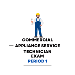 Commercial Appliance Service Technician First Period Practice Exam - Product Image