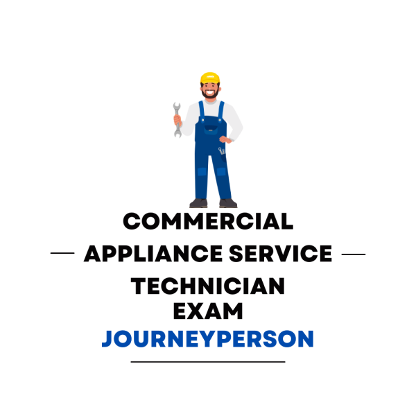 Commercial Appliance Service Technician Journeyperson Practice Exam - Product Image