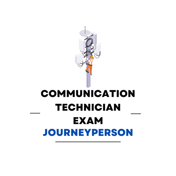 Communication Technician Journeyperson Practice Exam - Product Image