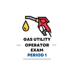 Gas Utility Operator First Period Practice Exam - Product Image