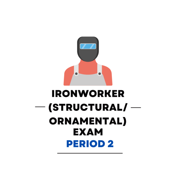 Ironworker (StructuralOrnamental) Second Period Practice Exam - Product Image