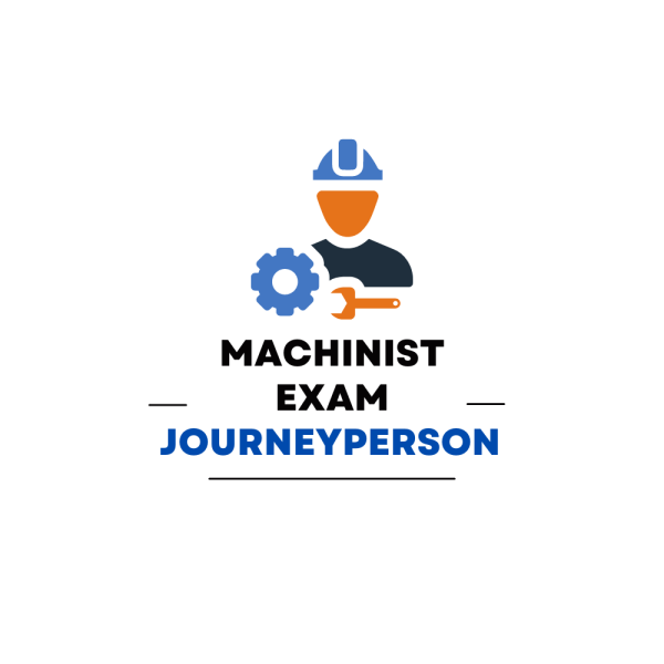 Machinist Journeyperson Practice Exam - Product Image