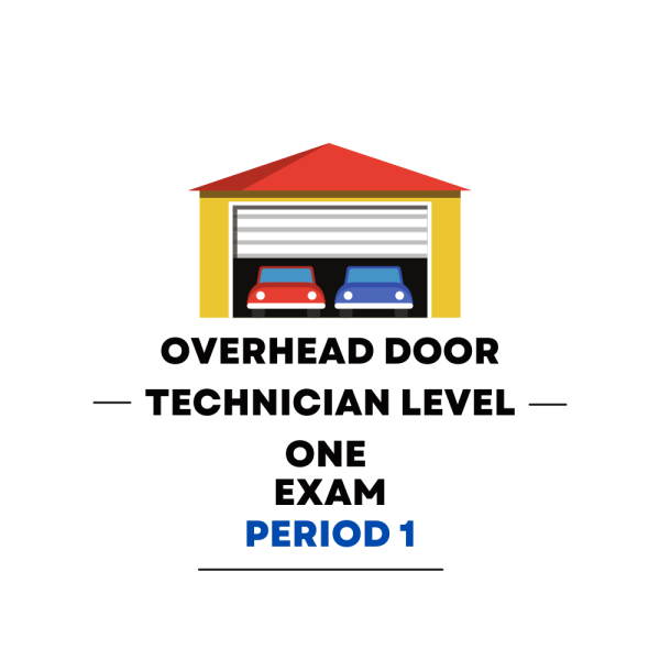 Overhead Door Technician Level One First Period Practice Exam - Product Image