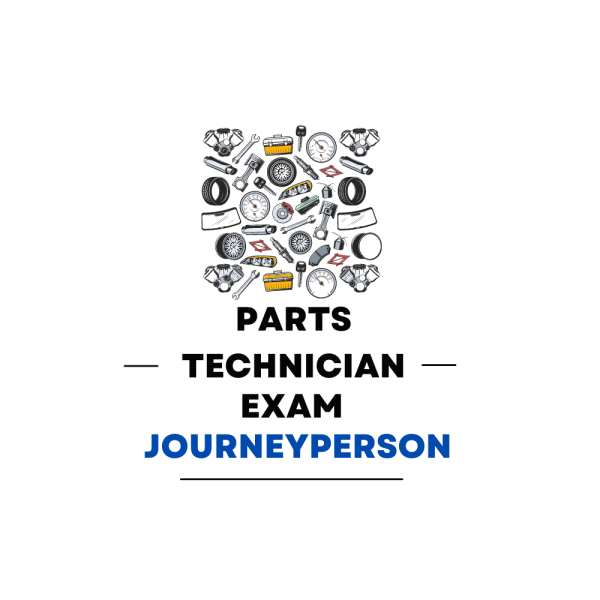 Parts Technician Journeyperson Practice Exam - Product Image