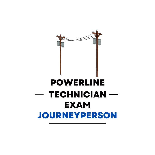 Powerline Technician Journeyperson Practice Exam - Product Image