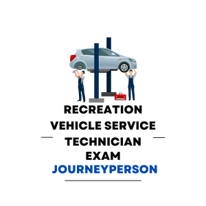 Recreation Vehicle Service Technician Journeyperson Practice Exam - Product Image