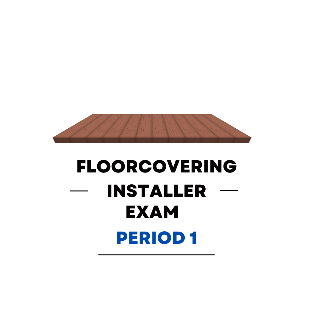 Floorcovering Installer First Period Practice Exam - Overview Page Image