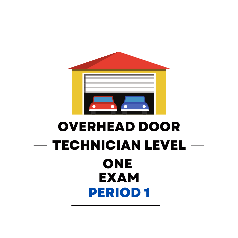 Overhead Door Technician Level One First Period Practice Exam - Overview Page Image