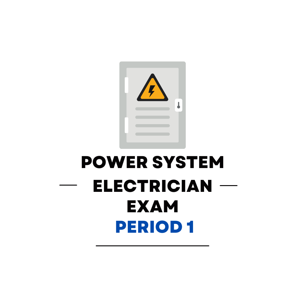 Power System Electrician First Period Practice Exam - Overview Page Image